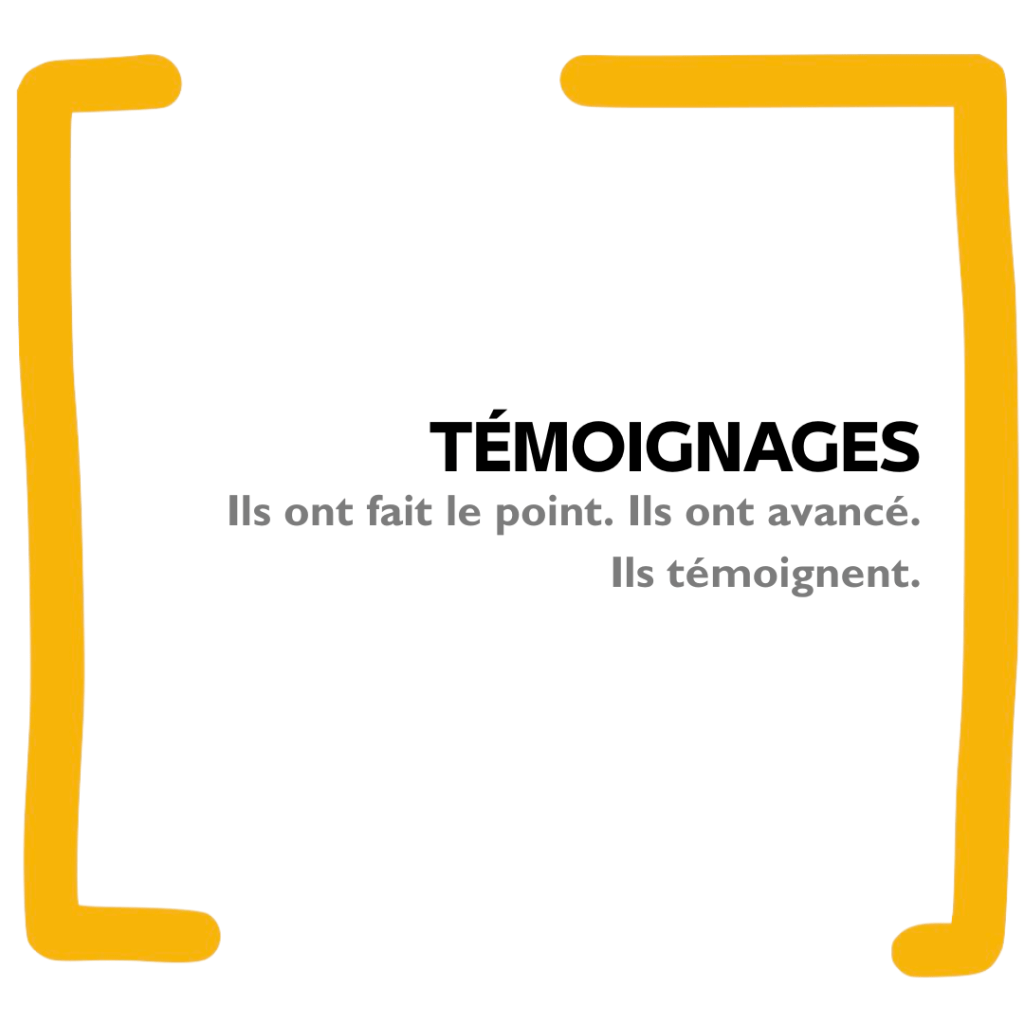 Témoignages de bénéficiaires — Des Trous Dans La Raquette